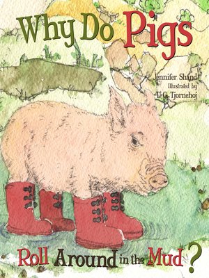 cover image of Why Do Pigs Roll Around in the Mud?